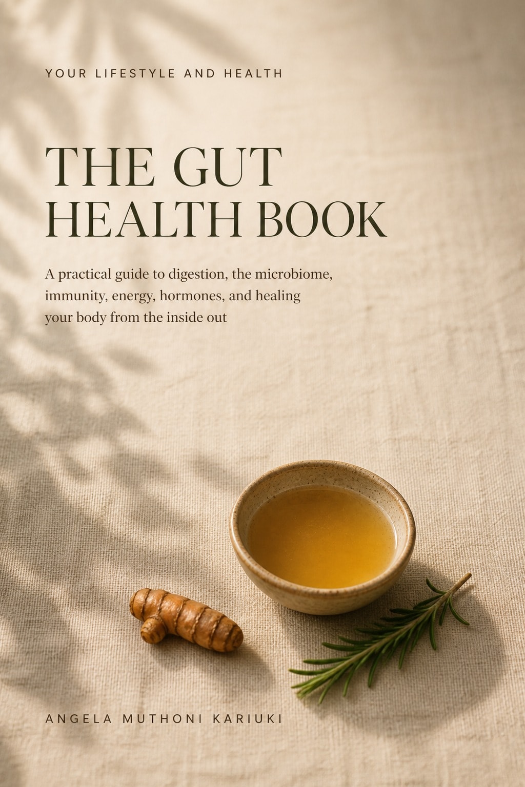 THE GUT HEALTH BOOK